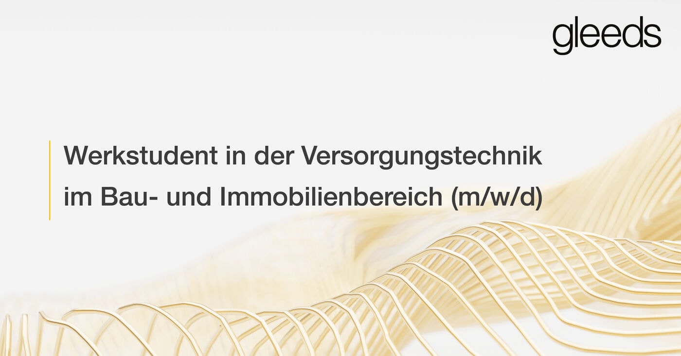 Werkstudent in der Versorgungstechnik im Bau- und Immobilienbereich (m/w/d)