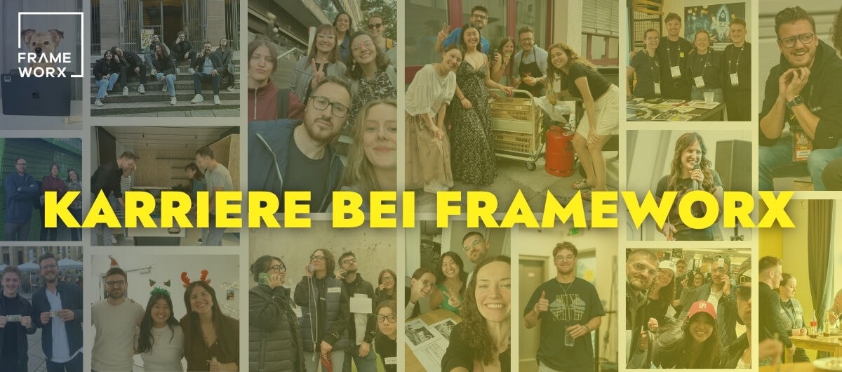 Karriere bei FRAMEWORX